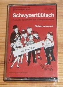 Arthur Baur - Schwyzertüütsch - Mc kazeta