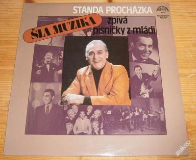 LP - Standa Procházka - Šla muzika