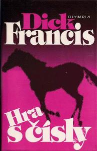 Dick Francis - Hra s čísly