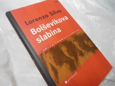 Lorenco Silva: Bolševikova slabina (Španělsko)