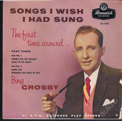 EP Bing Crosby - Songs I Wish I Had Sung, part 3