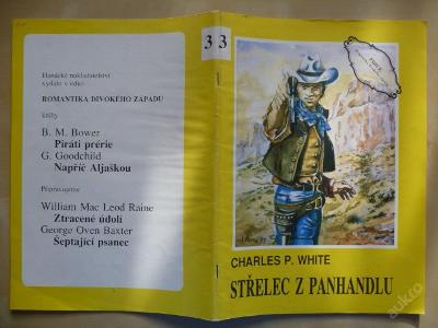 Westernový román STŘELEC Z PANHANDLU - CH.P.White
