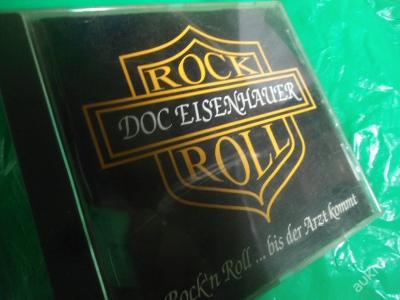 Doc Eisenhauer: Rock'n Roll... Bis Der Arzt Kommt