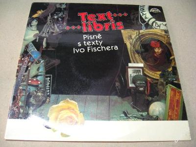 TEXT LIBRIS  PÍSNĚ S TEXTY IVO FISCHERA  1984