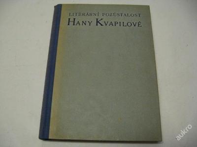 LITERÁRNÍ POZŮSTALOST HANY KVAPILOVÉ  1946 Š a Š