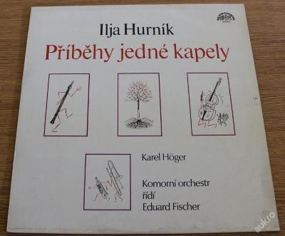 LP - Ilja Hurník - Příběhy jedné kapely