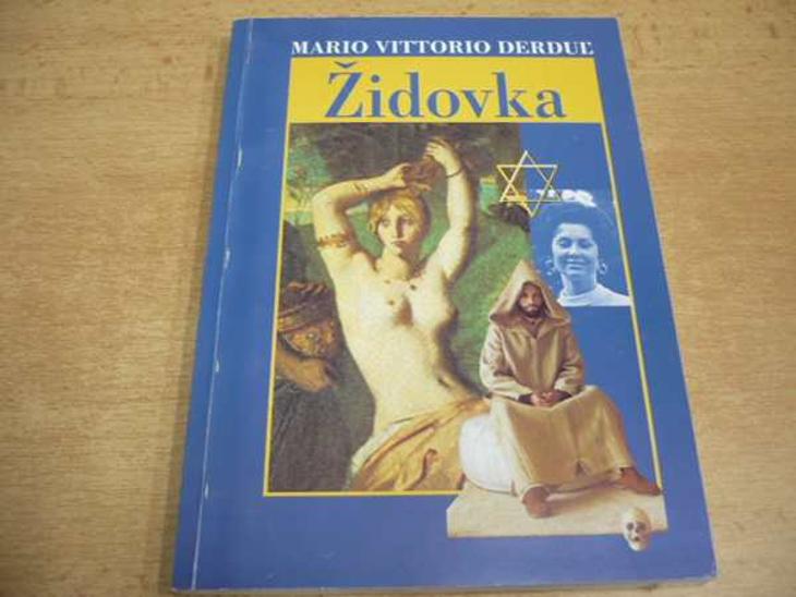 MARIO VITTORIO DERDUL - Židovka - Knihy