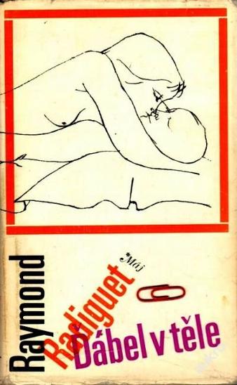 Kniha - Radiguet Raymond - Ďábel v těle 1970 - Knihy