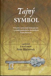 Zednářství - Tajný symbol / Peter Blackstock