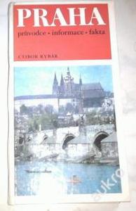 Praha -průvodce, informace, fakta