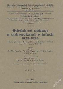 ODRŮDOVÉ POKUSY S CUKROVKAMI 1923-25