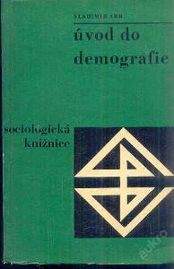 SOCIOLOGICKÁ KNŽNICE - ÚVOD DO DEMOGRAFIE