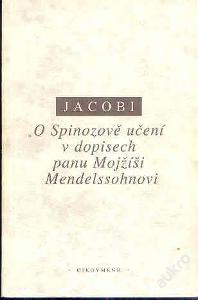Friedrich H. Jacobi - O Spinozově učení v dopisech