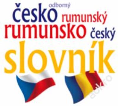 Česko rumunský - rumunsko český odborný slovník