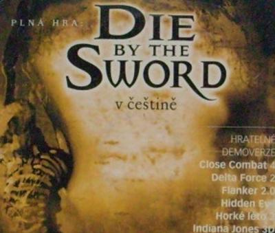 Die by the Sword - zajímavá akce pro pamětníky!