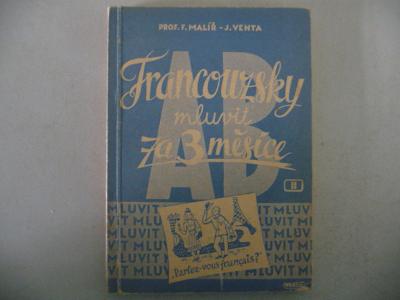FRANCOUZSKY mluvit za 3 měsíce II. - F.Malíř 1947