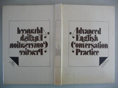 Advanced English Conversation Practice - SPN 1981