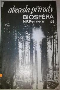 Biosféra-abeceda přírody-N.F.Rejmers
