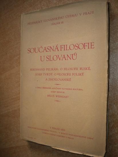 Weingart - Současná filosofie u Slovanů - 1932 - Knihy