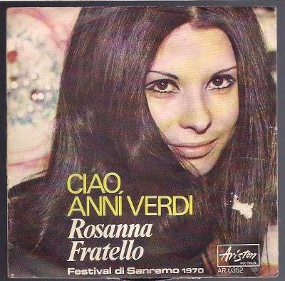 SP Rosanna Fratello-Ciao Anni Verdi, Il Foular Blu