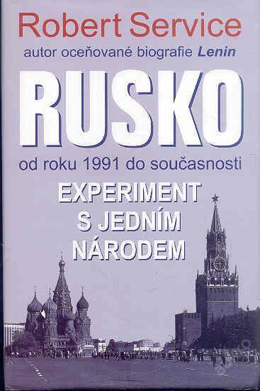 R.Service - Rusko - experiment s jedním národem