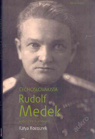 Katya Kocourek - Čechoslovakista Rudolf Medek