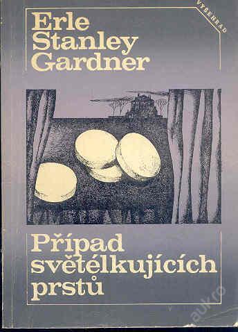 E.S.Gardner - Případ světélkujících prstů