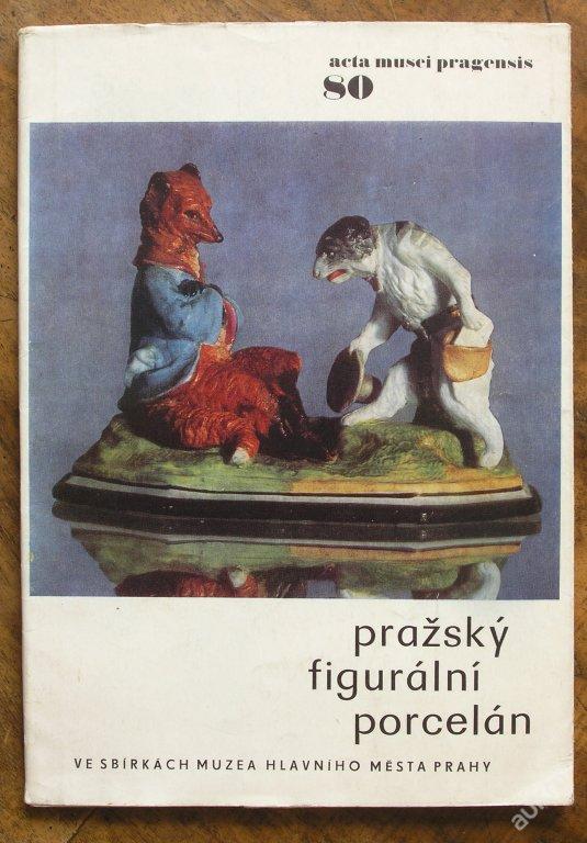 Sběratelská příručka - Porcelán Praha - (G7) - Starožitnosti a umění