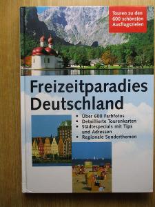 Eisele Reinhard - Freizeitparadies Deutchland 