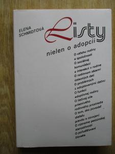 Schmidtová Elena - Listy nielen o adopcii (1. vydání)