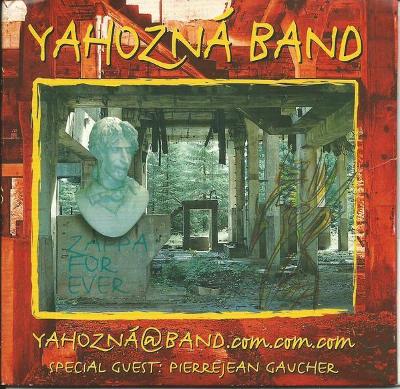CD YAHOZNA BAND - YAHOZNA@BAND.COM.COM.COM / zapečetěné ZAPPA /GAUCHER