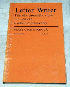 LETTER-WRITER PŘÍRUČKA PÍSEMNÉHO STYKU Rejtharová ACADEMIA 1972