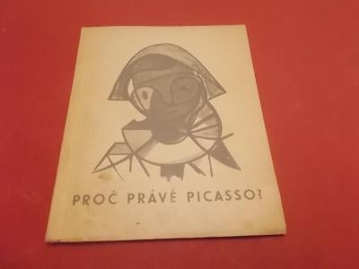 Kniha Proč právě Picasso? (Jack London Club 1946)