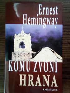 Ernest Hemingway Komu zvoní hrana 