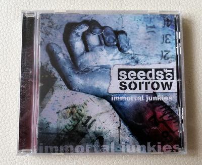 SEEDS OF SORROW - Immortal Junkies - 1 PRESS 2003