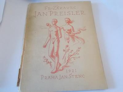 Jan Preisler (František Žákavec) / vydal Jan Štenc 1921
