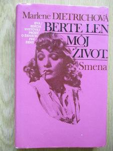 Dietrichová Marlene-  Berte len moj život (1. vydání)