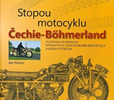 Stopou motocyklu Čehie-Böhmerland