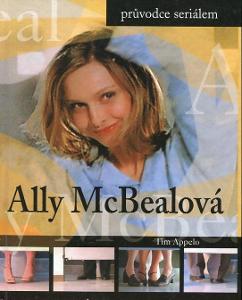 Ally McBealová - průvodce seriálem - Tim Appelo - 2001