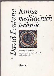 DAVID FONTANA - Kniha meditačních technik