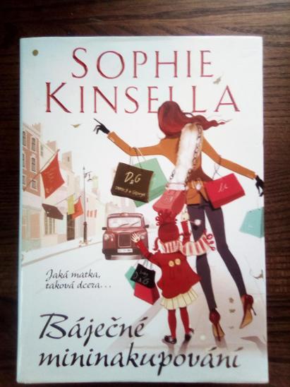 Báječné mininakupování Sophie Kinsella - Knihy