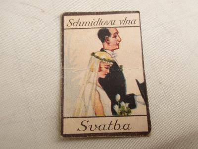 Starožitná reklamní kartička Schmidtova vlna/svatba Altenburk Koterice