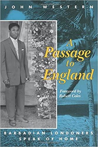 John Western: A Passage to England: Barbadian Londoners (Race, ethnic)