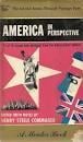 America in Perspective - A Mentor Book (1958) / Commager
