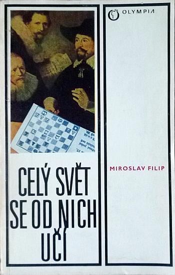Kniha Miroslav Filip: Celý svět se od nich učí / šachy
