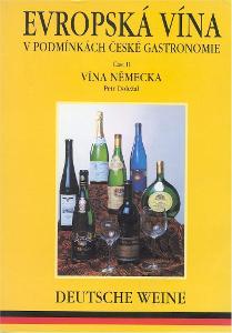 Kniha Evropská vína v podmínkách české gastronomie II. - Vína Německa