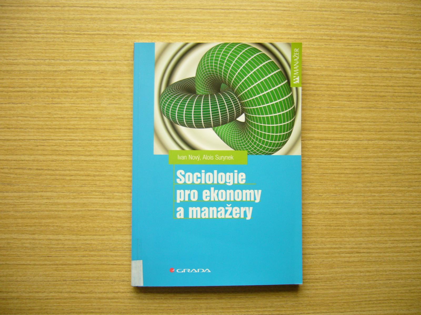 Nový, Surynek - Sociológia pre ekonómov a manažérov | 2002 - Učebnice
