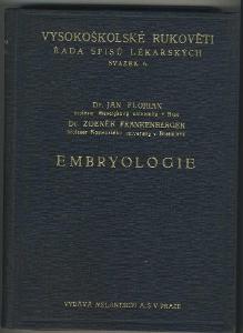 EMBRYOLOGIE - Dr. Jan Florian, Dr. Zdeněk Frankenberger