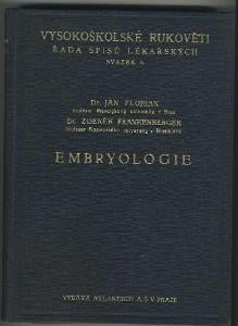 EMBRYOLOGIE - Dr. Jan Florian, Dr. Zdeněk Frankenberger
