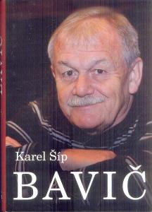 KAREL ŠÍP - BAVIČ 